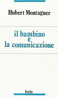 Bambino la comunicazione - il,