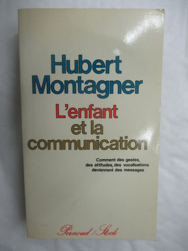 Hubert montagner enfant et - hubert,